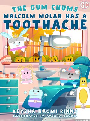 cover image of Malcolm Molar Has a Toothache